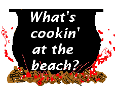 What's Cooking at the Beach?